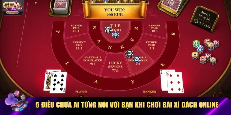  b5 điều chưa ai từng nói với bạn khi chơi bài xì dách online