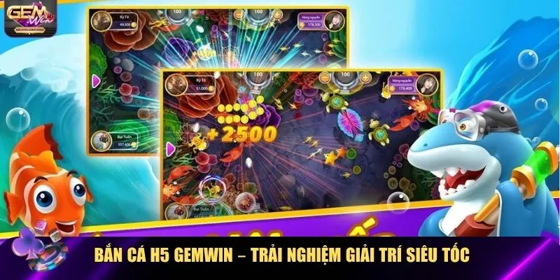 Bắn cá H5 Gemwin