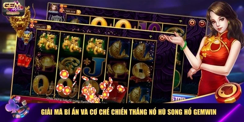 Nổ hũ Song Hổ Gemwin có một hệ thống tính toán chặt chẽ và quy luật thú vị